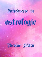 Introducere în Astrologie