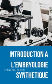Introduction a L Embryologie Synthetique