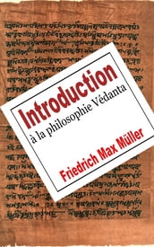 Introduction à la philosophie védanta.