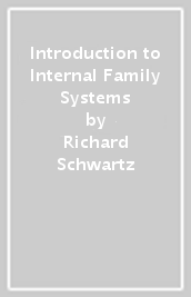 Introduction to Internal Family Systems