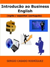 Introdução ao Business English (inglês/ espanhol / português)