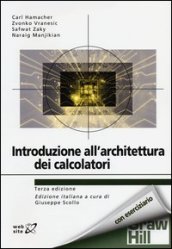 Introduzione all architettura dei calcolatori