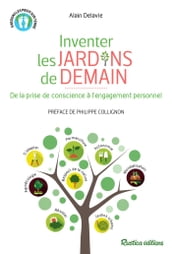 Inventer les jardins de demain