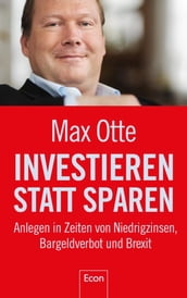 Investieren statt sparen