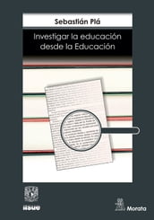 Investigar la educación desde la educación