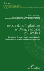 Investir dans l agriculture en Afrique et dans les Caraïbes