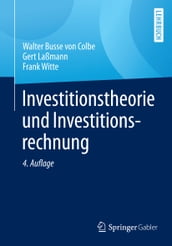 Investitionstheorie und Investitionsrechnung