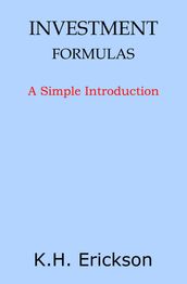 Investment Formulas: A Simple Introduction