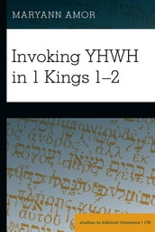 Invoking YHWH in 1 Kings 12