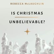 Is Christmas Unbelievable?