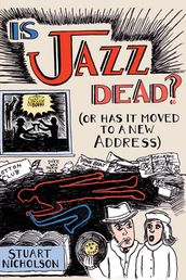 Is Jazz Dead?