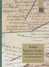 Isidro Ignacio Icaza: un firmante del Acta de independencia