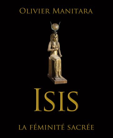 Isis - Olivier Manitara