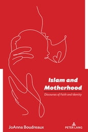 Islam and Motherhood