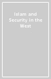 Islam and Security in the West