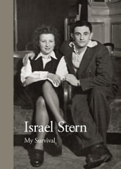 Israel Stern  My Survival