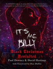 It s me, Billy - Black Christmas Revisited