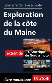 Itinéraire de rêve à moto - Exploration de la côte du Maine