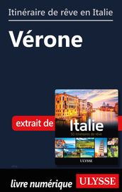 Itinéraire de rêve en Italie - Vérone