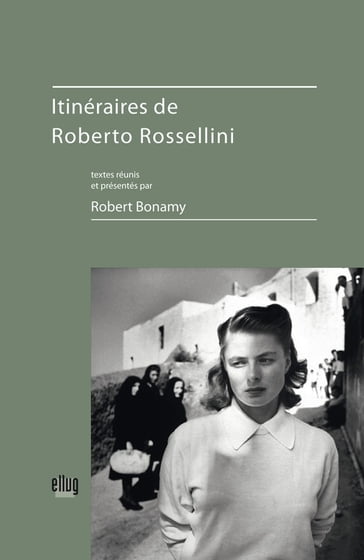 Itinéraires de Roberto Rossellini - Collectif