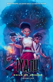 Iyanu: Child of Wonder Volume 2