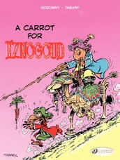 Iznogoud - Volume 5 - a carrot for Iznogoud