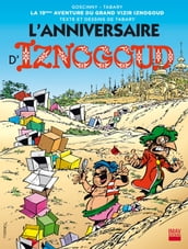 Iznogoud - tome 19 - L anniversaire d Iznogoud