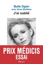 J ai oublié - Prix Médicis essai 2019