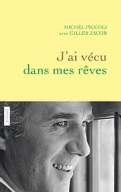 J ai vécu dans mes rêves