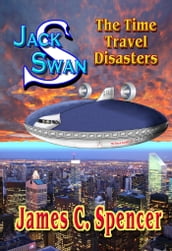Jack Swan Adventures-The Time Travel Disasters