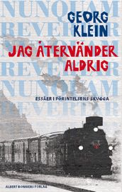 Jag atervänder aldrig