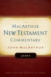 James MacArthur New Testament Commentary