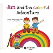 Jan and the Colorful Adventure