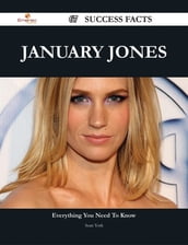 January Jones 67 Success Facts - Everything you need to know about January Jones