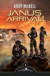 Janus Arrival: Journey s End