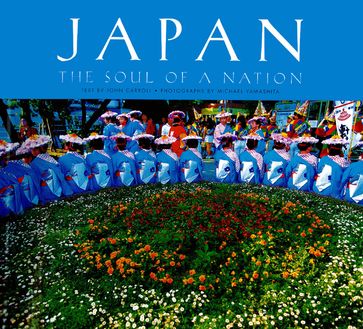 Japan: The Soul of a Nation - John Carroll