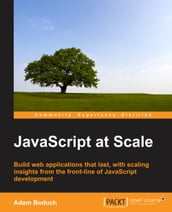 JavaScript at Scale