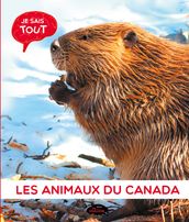 Je sais tout: Les animaux du Canada