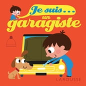 Je suis un garagiste