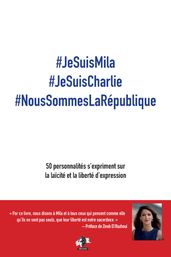 #JeSuisMila #JeSuisCharlie #NousSommesLaRépublique