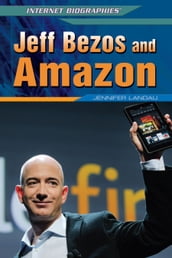 Jeff Bezos and Amazon