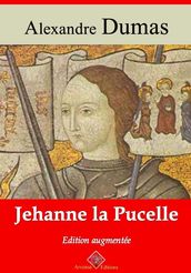 Jehanne la Pucelle  suivi d annexes