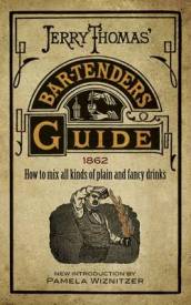 Jerry Thomas  Bartenders Guide