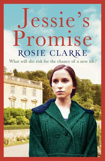 Jessie's Promise - Rosie Clarke