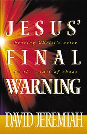 Jesus  Final Warning