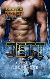 Jett (Arizona Vengeance Team Teil 10)