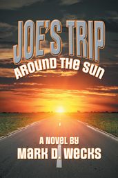Joe S Trip Around the Sun