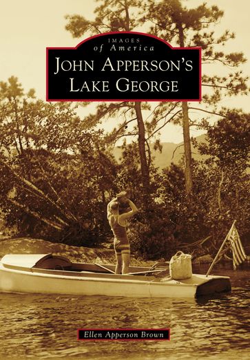 John Apperson's Lake George - Ellen Apperson Brown