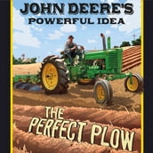 John Deere s Powerful Idea