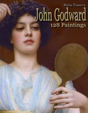 John Godward: 128 Paintings